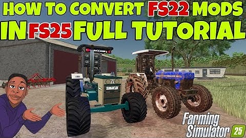 HOW TO CONVERT | FS22 | MODS INTO | FS25 | FULL TUTORIAL AND FIX WHITE PARTS 🥳😱