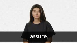 How to pronounce ASSURE in American English