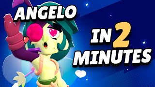 Everything about *ANGELO* under 2 minutes! (Brawl Stars)