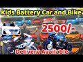 Wholesale Kids Real CAR and BIKE, JEEP/BATTERY Car and Bike Market/Nanga Romba Busy