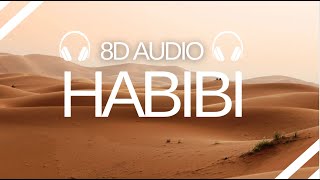 HABIBI-8D AUDIO - (DJ GIMI-O x RICKY RICH x DARDAN)
