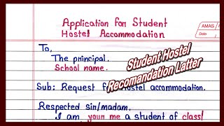 How to write an application for student hostel accomodation || Application for hostel accomodation
