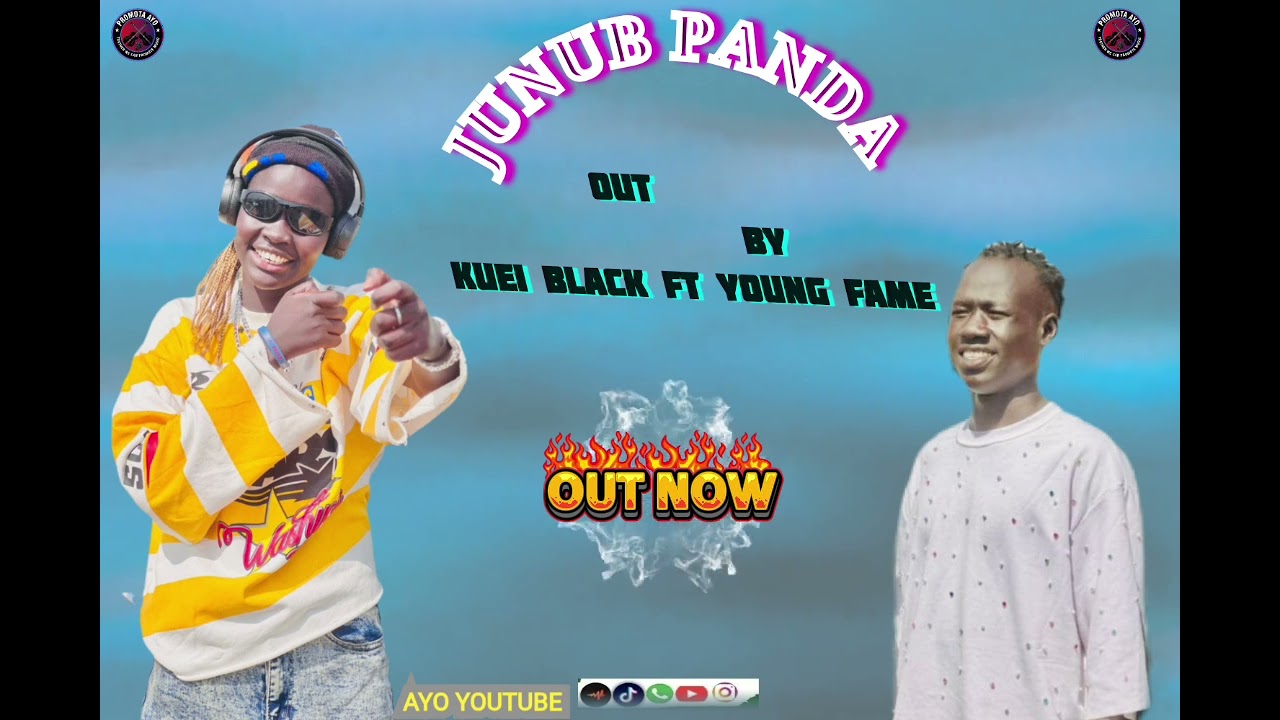 junub panda Audio out by Kuei Black featuring young fame 2026_-_2027