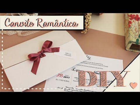 Como fazer Convite de Casamento Romântico? DIY | Faça você mesmo | Tutoriais [casamento]