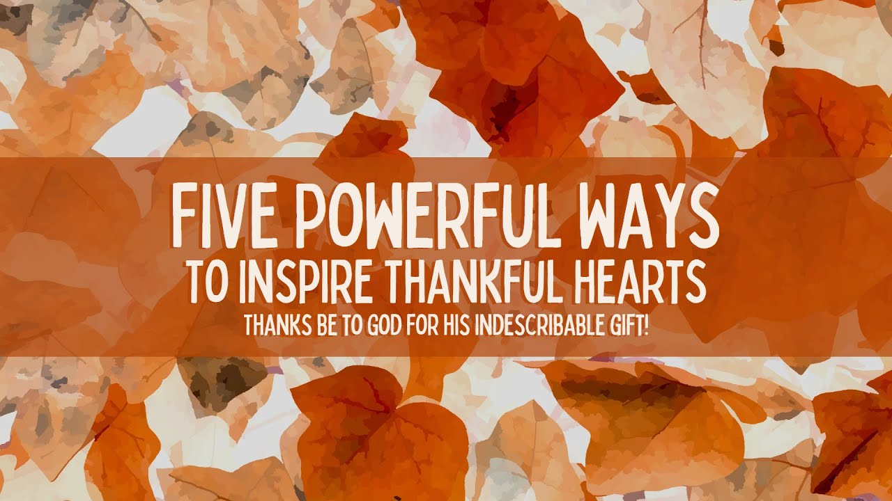 5 Powerful Ways to Give Thanks to Your People