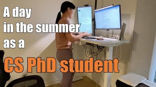 A day in the summer as a Computer Science PhD student
