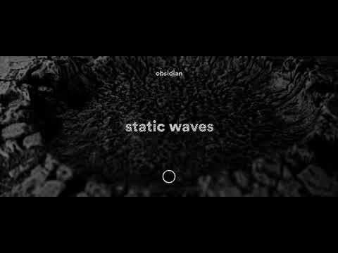 Obsidian - Static Waves (Official Video)