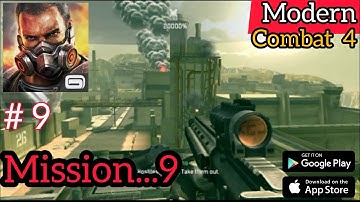 MODERN COMBAT 4 [ Mission - 9 ] android/iOS game offline Gameplay ▶️ 🎮 ⏯️