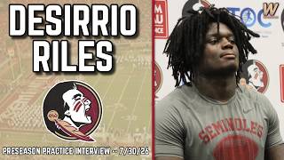 Desirrio Riles Preseason Practice Interview 7-30-26 | FSU Football | Florida State Football |