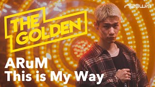 Arum - This Is My Way Neown The Den Performance Video