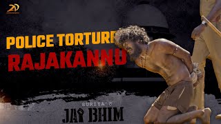 Jai Bhim - Police tortures Rajakannu | Surya | Lijomol Jose | TJ Gnanavel | 2D Entertainment