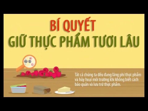 Bí quyết giữ thực phẩm tươi lâu