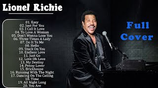 Lionel Richie Greatest Hits 2024 - Best Songs Of Lionel Richie Full Album💚