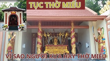 Tục Thờ Miếu Trong Tín Ngưỡng Dân Gian Việt Nam l Cách Phân Biệt Miếu.
