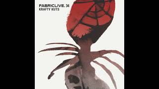 Fabriclive 34 - Krafty Kuts (2007) Full Mix Album