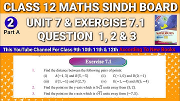 Second Year Maths New Book Sindh Board Unit 7 Exercise 7.1 Question 1,2,3 • Class 12 Maths New Book