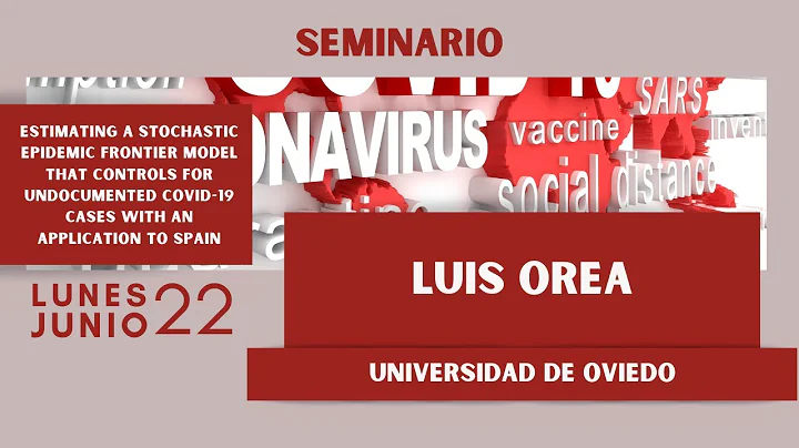 Seminario Luis Orea:Estimating a stochastic epidem...