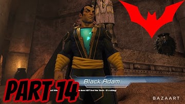 BLACK ADAM!! | DCUO: Batman Beyond Gameplay Walkthrough Part 14 (60FPS)