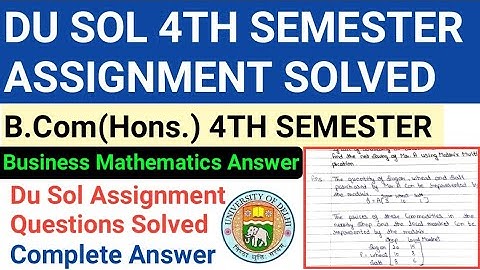 Business Mathematics 4th Semester Assignment Solved | Business Mathematics Assignment Answer | B.com