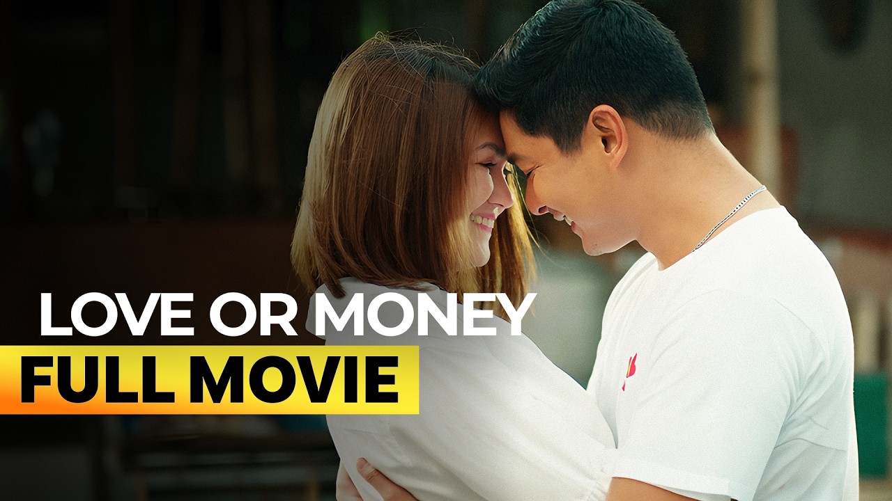 'Love or Money' FULL MOVIE | Angelica Panganiban, Coco Martin