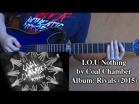 Coal Chamber - I.O.U Nothing (Guitar Cover by Godspeedy)