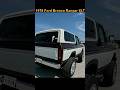 1978 Ford Bronco Ranger XLT Mineral Wells, Texas #classicrock #automobile #carshow #fordbroncos