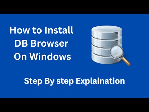 How To Install Db Browser on Windows (2023)