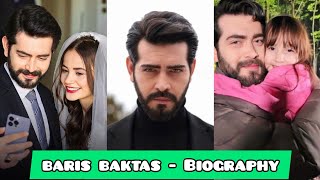 Baris Baktas Biography - Family - life story - education - series - Hobbies - Complete Info