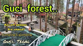 GUCI FOREST TEGAL