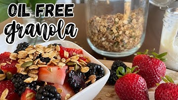 Oil Free Granola Recipe (Similar to Gordon Ramsay