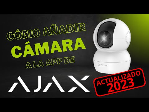 ✔️Cómo añadir una CÁMARA a la app de AJAX