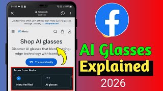 AI Glasses Explained | Facebook & Meta Smart Glasses New Feature 2026 screenshot 1