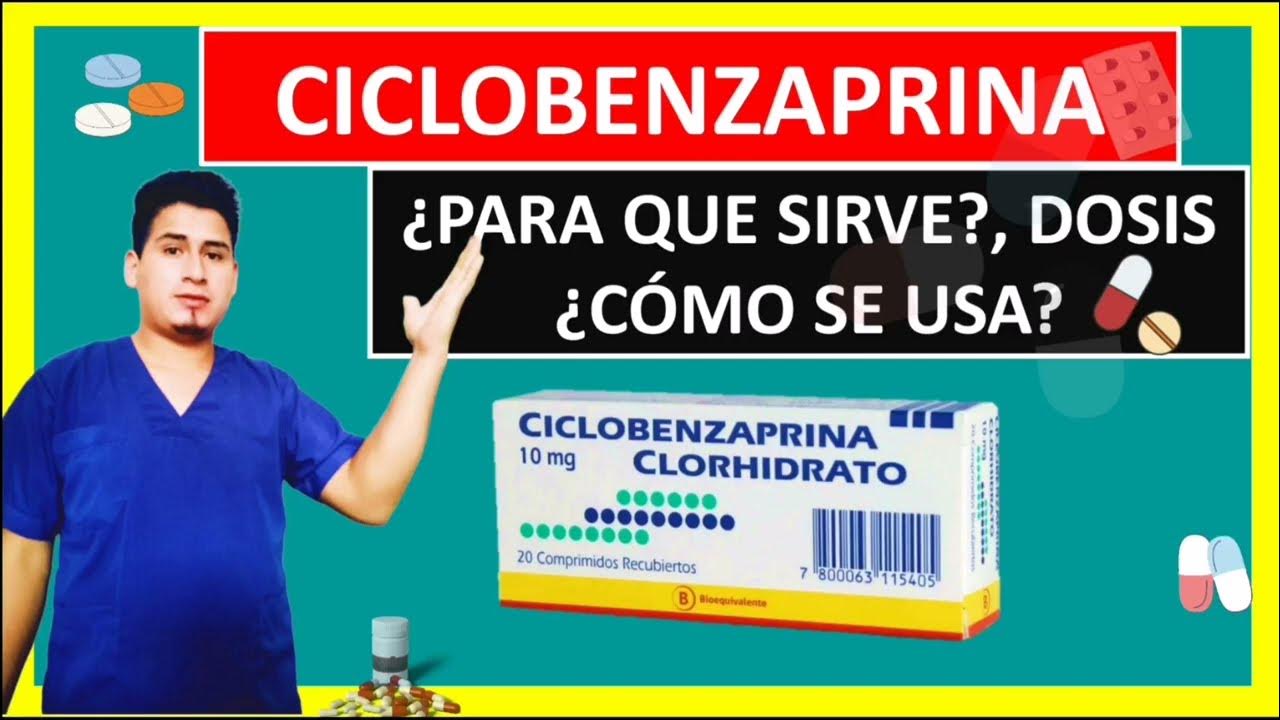 💊Ciclobenzaprina para que sirve YouTube
