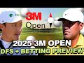 2025 3M Open DFS Betting Preview Key Stats Draftkings GPP Core Value Plays Outright Bets 2025 3M Open DFS Betting Preview Key Stats Draftkings GPP Core Value Plays Outright Bets