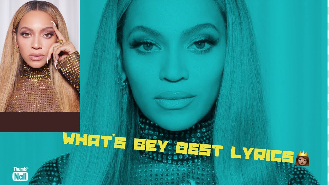 what is Beyoncé best lyrics? It’s Necessary to have the tool to beat ...