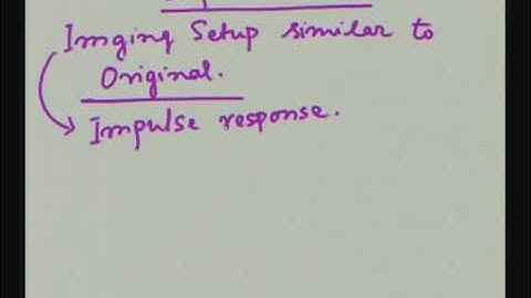 Lecture - 23 Image Restoration - II