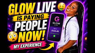 Glow Live Is Paying People Now 😳💸 | My Experience screenshot 4