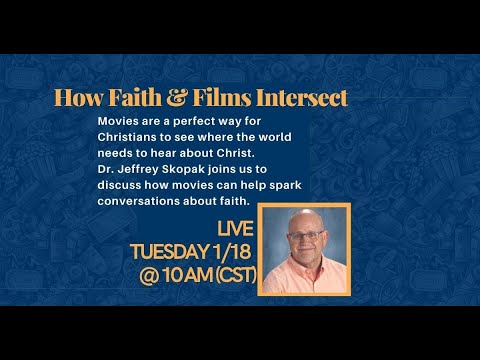 How Faith and Films Intersect