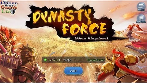 Three Kingdoms: Dynasty Force Android/iOS Gameplay ᴴᴰ