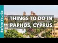 14 best things to do in paphos cyprus  travel guide