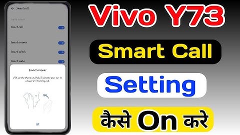 Vivo Y73 Smart Call Setting || How To Smart Call Setting On Vivo Y73 ||Vivo Y73 Smart Call कैसे करे