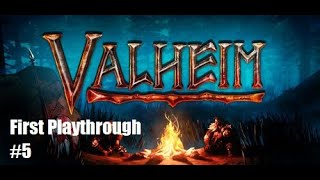 Valheim First Impressions and Playthrough 5 | So Much Death...