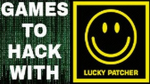 Top 10 games that you can hack with lucky patcher!!!