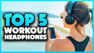 Top 5 Best Workout Headphones 2023 [Don't Buy Until You Watch This]