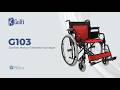 G103 Özellikli Manuel Tekerlekli Sandalye Tanıtım