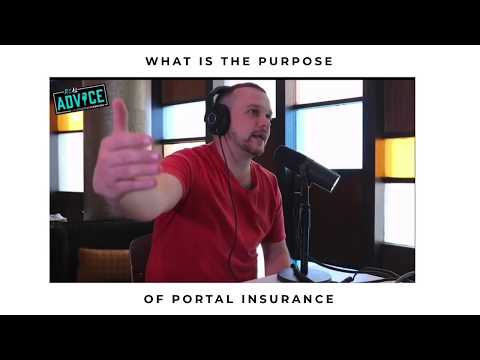 The Purpose Of Portal Insurance