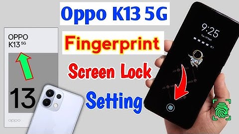 Oppo k13 5g In Display Fingerprint Lock | How to fingerprint screen lock in oppo k13 5g