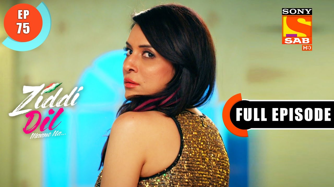 Ziddi Dil Maane Na - Will Koel Succeed In Her Plan? - Ep 75 - Full Episode - 30th November 2021