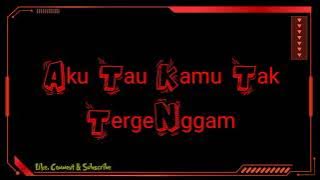 Lirik Lagu - Puisi Anggia - Soundtrack A Aku Benci & Cinta - KC Channel