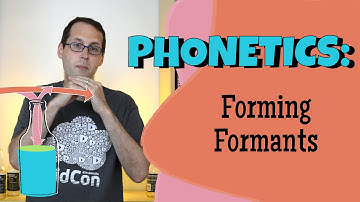 How Do We Change Our Mouths to Shape Waves? Formants